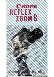 Canon Reflex Zoom 8 -Series manual. Camera Instructions.